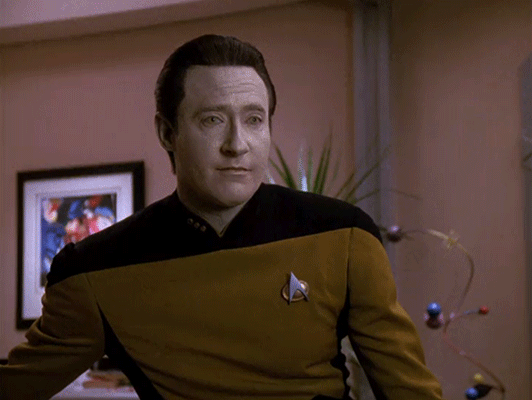Data, de Star Trek, diciendo "gran elecciÃ³n, te sigo".